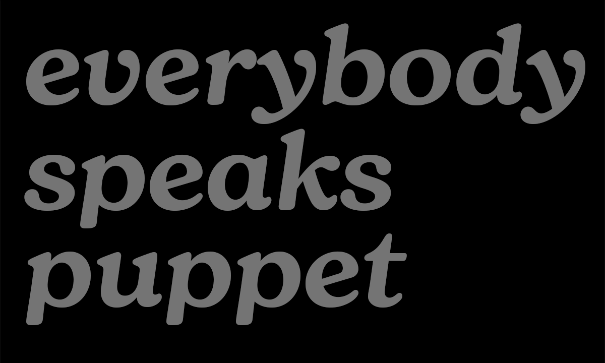 everybody speaks puppet